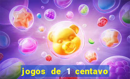 jogos de 1 centavo no esporte da sorte